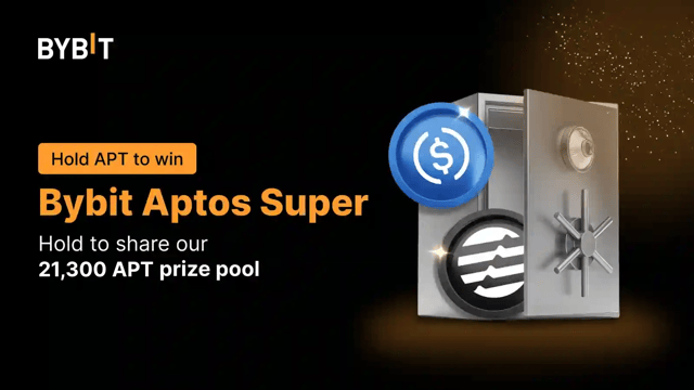 Bybit Aptos Super: Stake APT for 6,300 APT — Trade to share 15,000 APT! 🚀