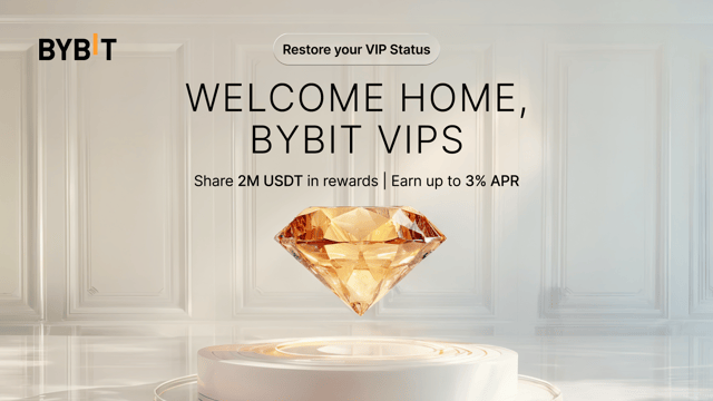 Welcome home VIPs, unlock a 2,000,000 USDT Loyalty Reward Pool, up to 3% APR & more!