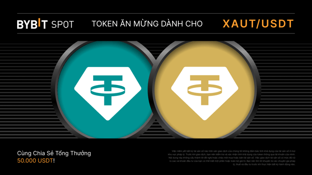 Tether Gold (XAUT) Token Splash: Cơ hội nhận thưởng từ tổng giải thưởng 50,000 USDT