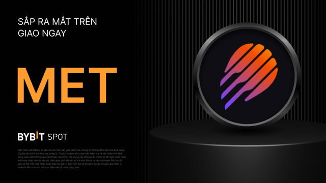 Bybit sẽ niêm yết Meteora (MET) trên Spot
