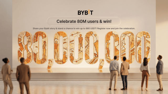 Celebrate Bybit’s 80M users: Share your story & win up to 880 USDT per person!