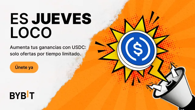¡Consigue un APR de hasta el 555% con las ofertas en USDC para Earn por el Jueves Loco de Bybit!