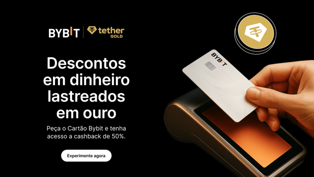 Bybit Pay x Cartão Bybit x XAUt – Uma história de recompensas em ouro