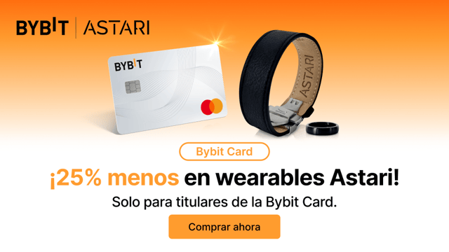 🌟 Astari Wearables x Bybit: ¡25% de descuento solo para titulares de Bybit Card! 🌟