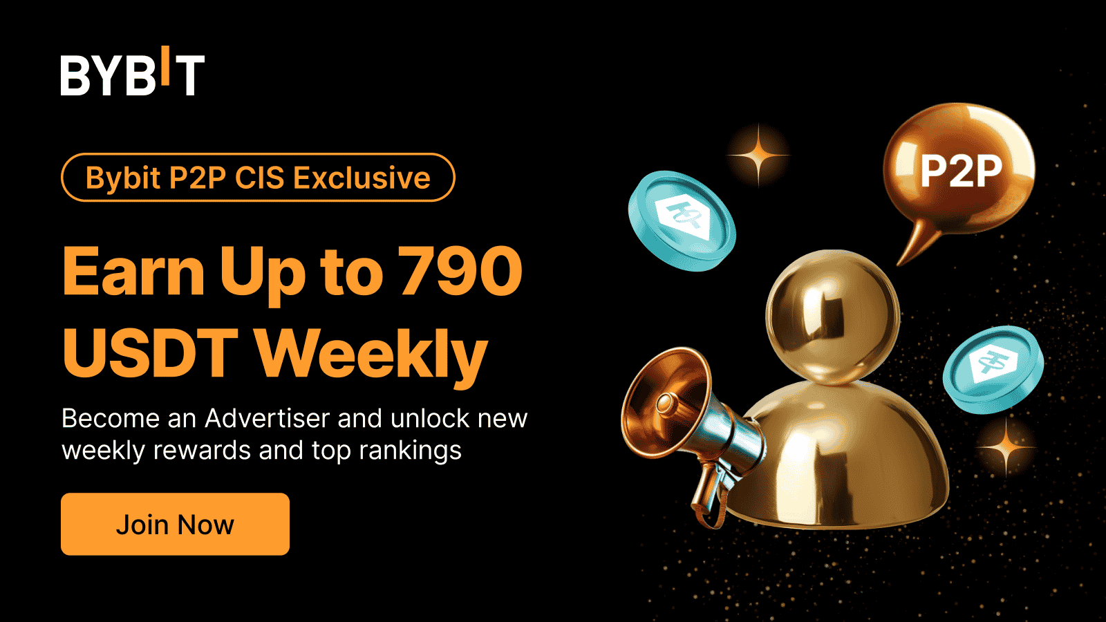 Bybit Announcement | CIS P2P Advertiser Exclusives: Earn up to 790 USDT  Weekly! 🚀