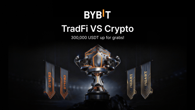 TradFi VS Crypto: Compete in the multi-round trading tournament for 300,000 USDT!