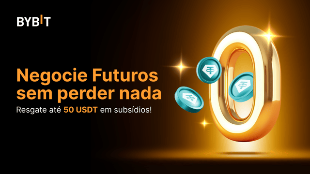 [Apenas usuários selecionados] Negocie Futuros com perda zero: um bônus de 50.000 USDT em subsídios espera por você