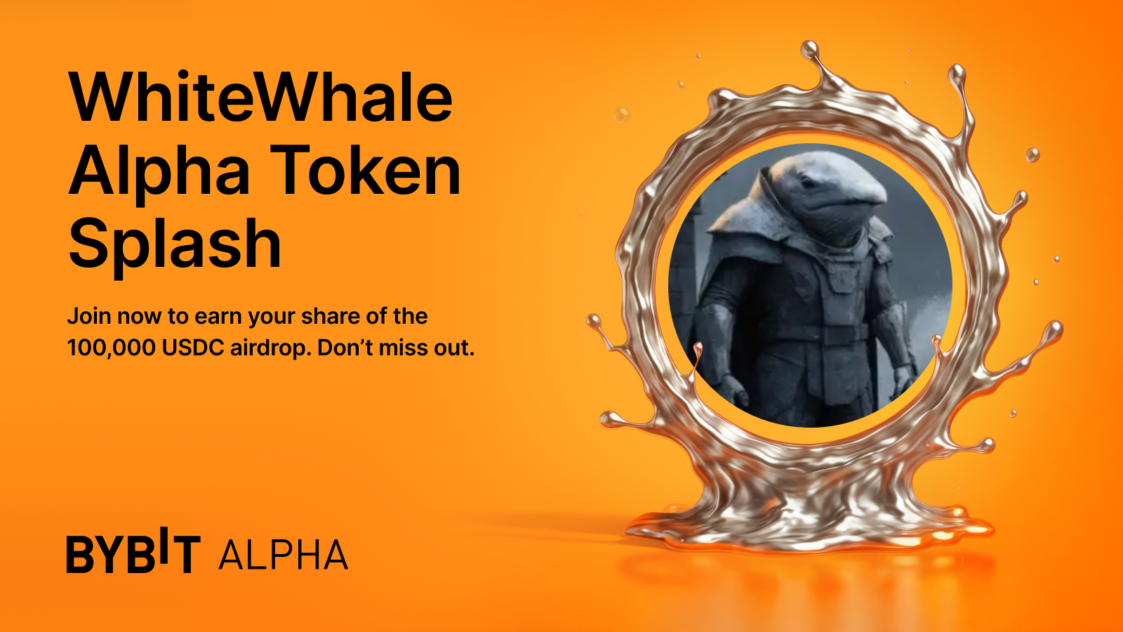 Bybit Announcement | WhiteWhale Alpha Token Splash: Win a share of the  100,000 USDC airdrop!