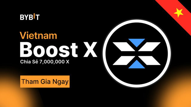 🇻🇳 [Việt Nam] Boost X - Chia Sẻ 7,000,000 X Thưởng
