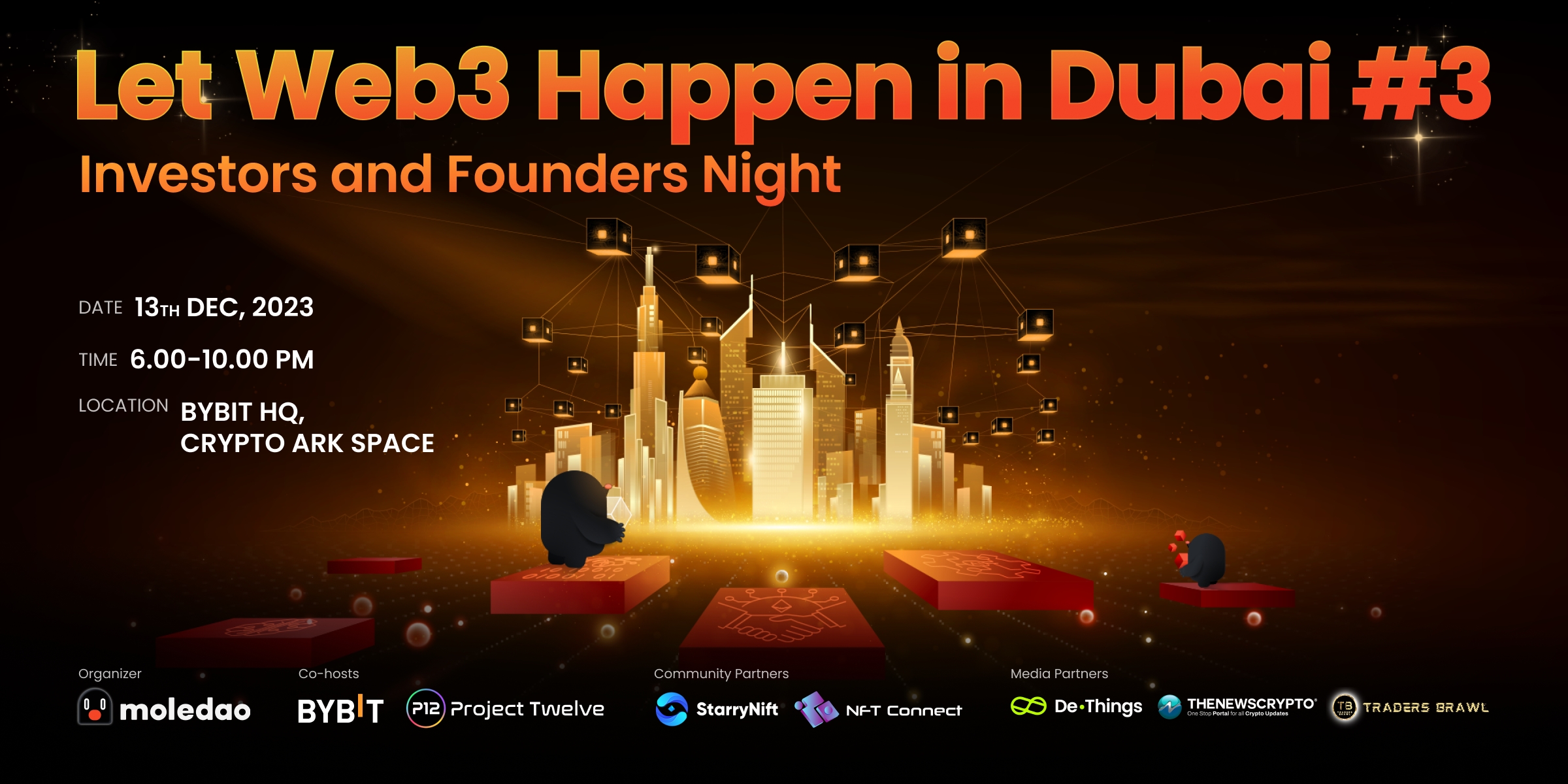 Bybit Announcement | Let Web3 Happen in Dubai #3: Investors and Founders  Night