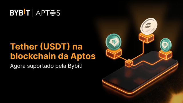 O Tether (USDT) na blockchain da Aptos agora é suportado pela Bybit: Aproveite a taxa zero para saques em USDT