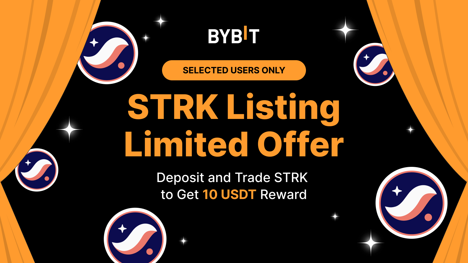Bybit Announcement | [Limited Time] STRK Limited Offer: Snag a 10 USDT  Airdrop