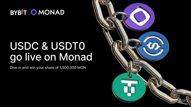 Bybit launches USDC and USDT0 on Monad — grab your share of 1,500,000 MON