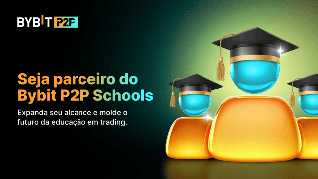 Apresentando as Escolas P2P da Bybit: Seja nosso parceiro para ampliar seu impacto na educação em trading