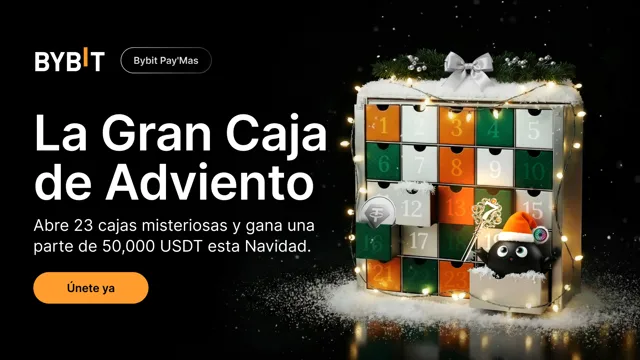 Bybit Pay'Mas: La Gran Caja de Adviento. ¡Consigue llaves, abre 23 cajas misteriosas y gana una parte de 50,000 USDT!