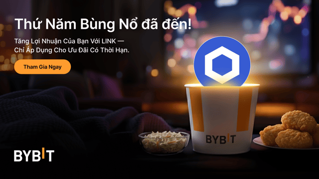 Sinh lời đến APR 555% với LINK - Ưu Đãi Sinh Lời Thứ Năm Bùng Nổ của Bybit!