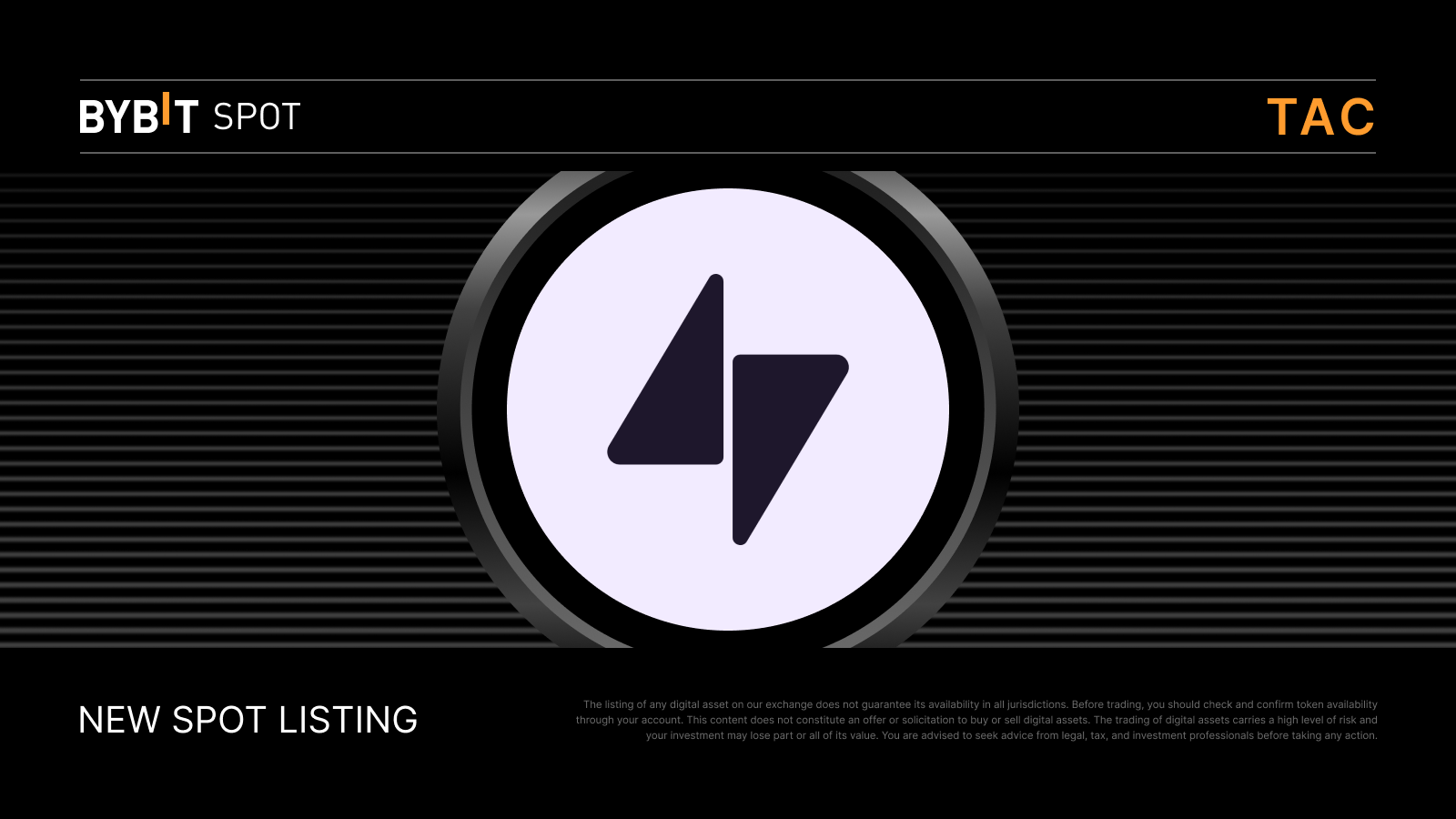 Bybit Announcement | New listing: TAC/USDT — Grab a share of the 60,000,000  TAC prize pool