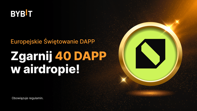 [Wybrane kraje] Europejskie Świętowanie DAPP: Zgarnij 40 DAPP w Airdropie!
