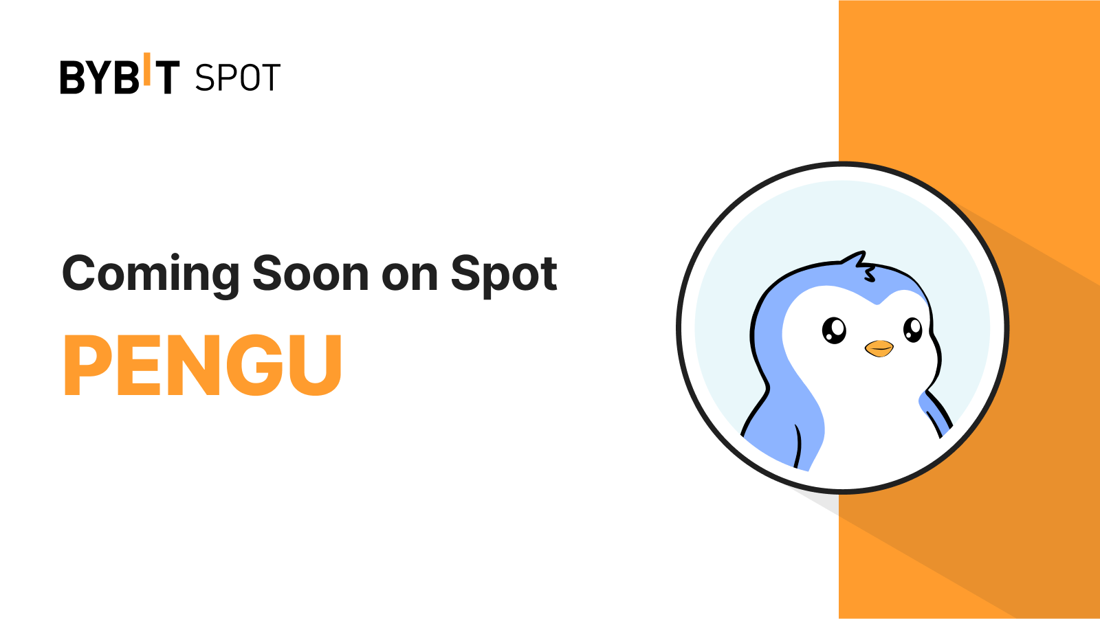 Bybit Announcement | New Listing: PENGU/USDT — Grab a Share of the  110,000,000 PENGU Prize Pool