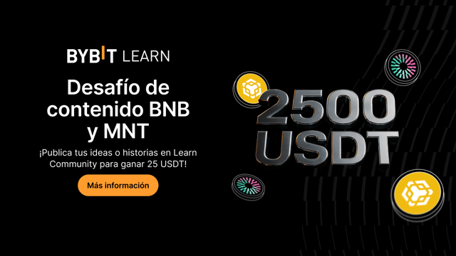 Desafío de contenido de BNB y MNT: ¡comparte tus ideas y gana hasta 2,500 USDT!