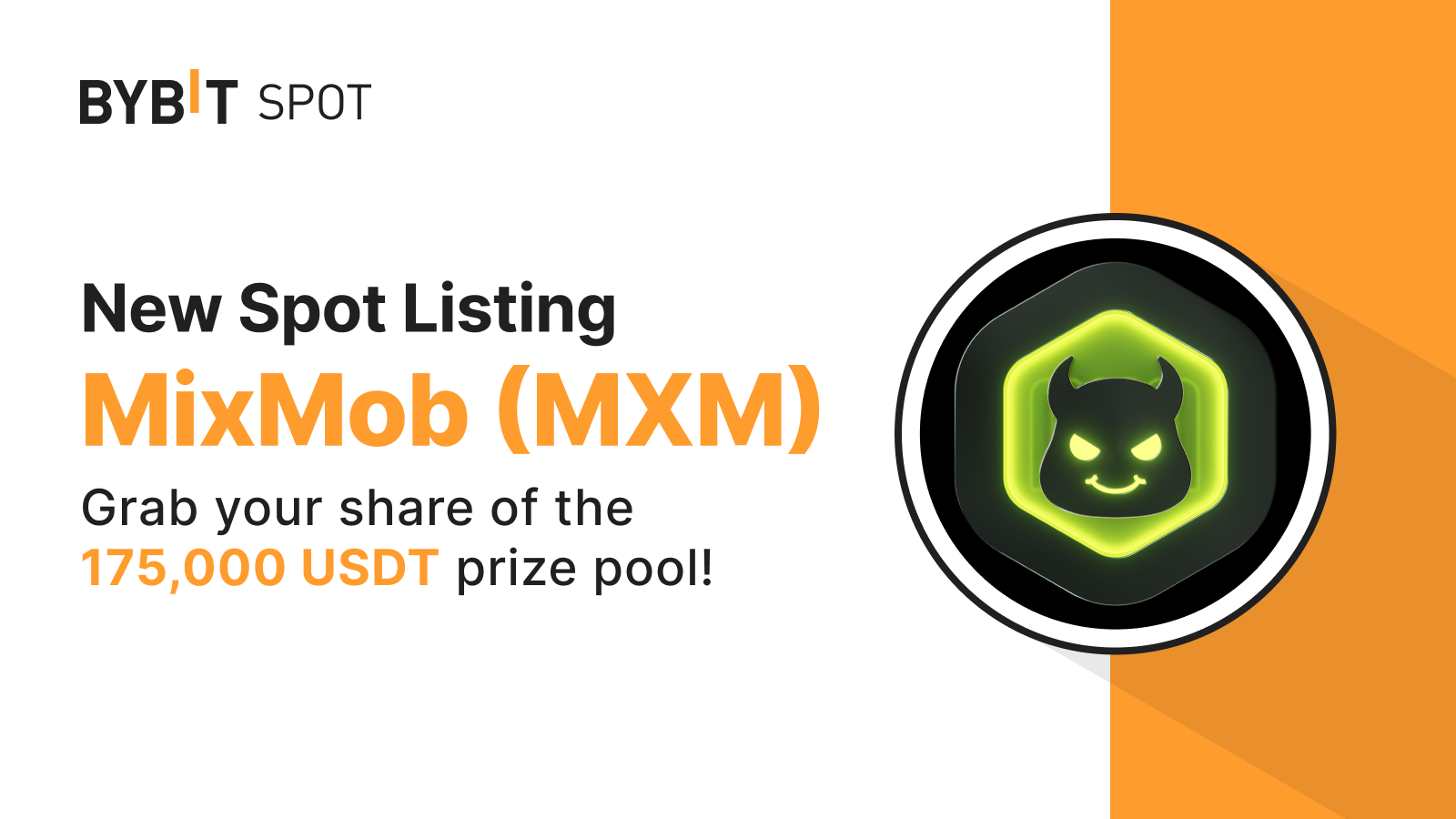 Bybit Announcement New Listing MXM/USDT — Split a 175,000 USDT Prize