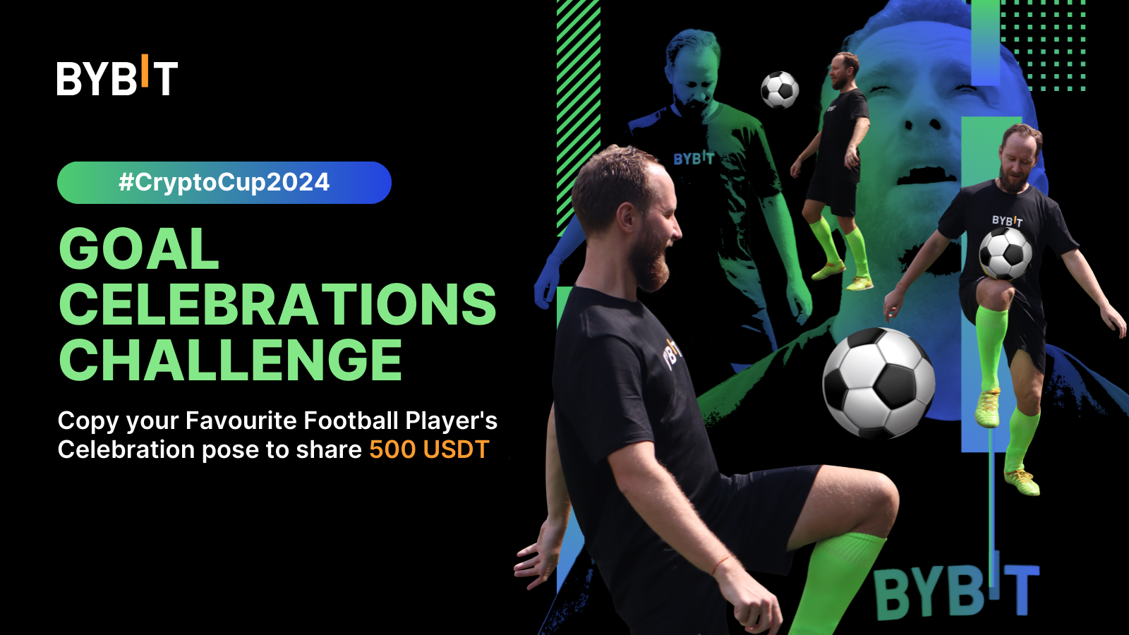 Bybit Announcement | #CryptoCup2024: Goal Celebrations Challenge