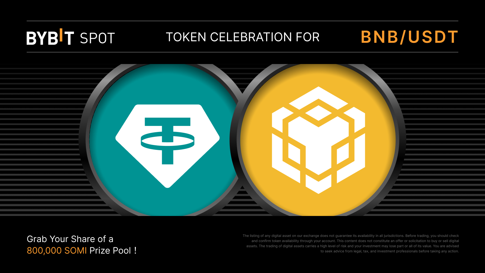 Bybit Announcement | BNB Token Splash: Grab a share of the 800,000 SOMI  prize pool