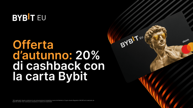 🍂 Offerta d’autunno: 20% di cashback con la carta Bybit