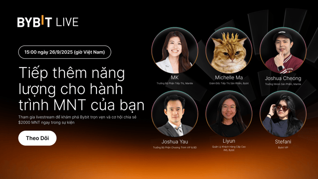 Hành trình MNT của bạn bắt đầu từ đây: Nhận quyền truy cập toàn diện vào Bybit và chia sẻ $2.000 tiền lì xì!