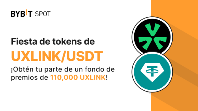 Bybit x UXLINK: ¡Puedes ganar hasta 110,000 UXLINK!