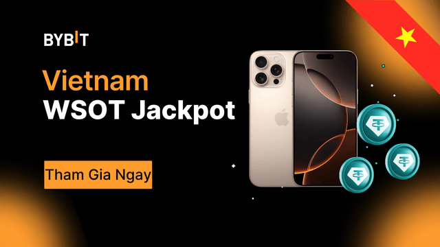 🇻🇳 Vietnam WSOT Jackpot: Chia sẻ 20,000 USDT & iPhone 16 Pro Max 1TB!