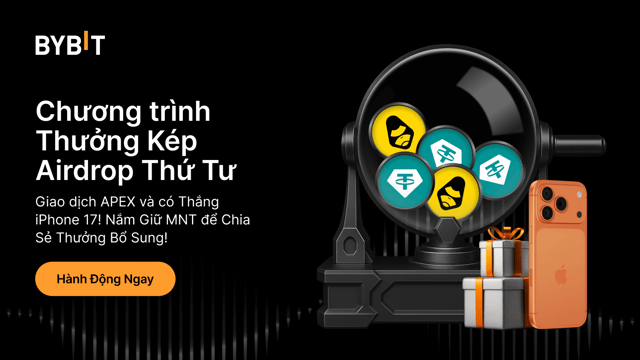 Airdrop Thứ Tư: Giao dịch APEX và có Thắng iPhone 17! Nắm Giữ MNT để Chia Sẻ Thưởng Bổ Sung!