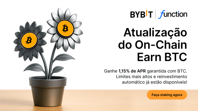 Faça staking e ganhe 1,15% de APR em BTC com o Bybit On-Chain Earn e Function!