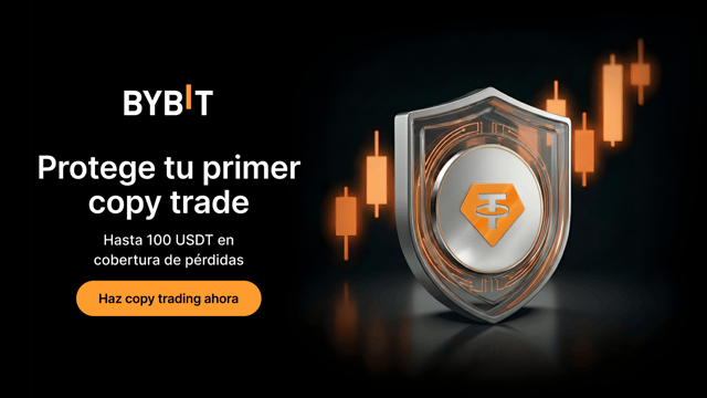 🛡️¡Protege tu primer Copy Trading con una cobertura de pérdidas de 100 USDT!