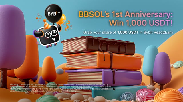 Discover bbSOL's 1st anniversary: Learn & earn 1,000 USDT