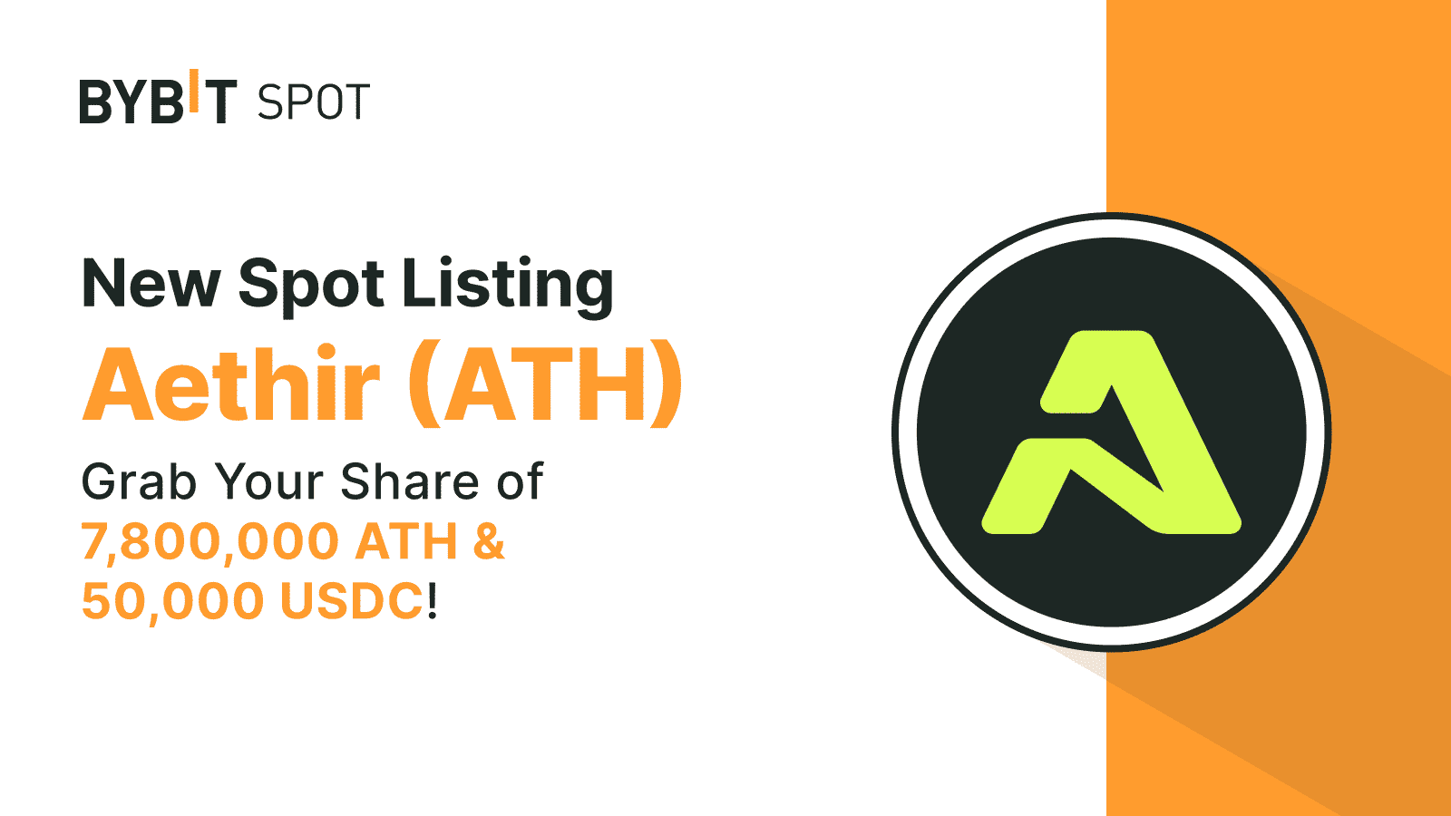 Bybit Announcement | New Listing: ATH/USDT — Grab a Share of the 7,800,000  ATH + 50,000 USDC Prize Pool