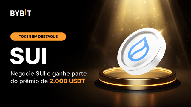 Token em destaque: SUI! Negocie e ganhe parte do prêmio total de 2.000 USDT