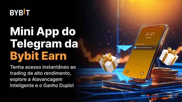 📢 A Bybit lança a Alavancagem Inteligente e o Ganho Duplo no Mini App do Telegram!
