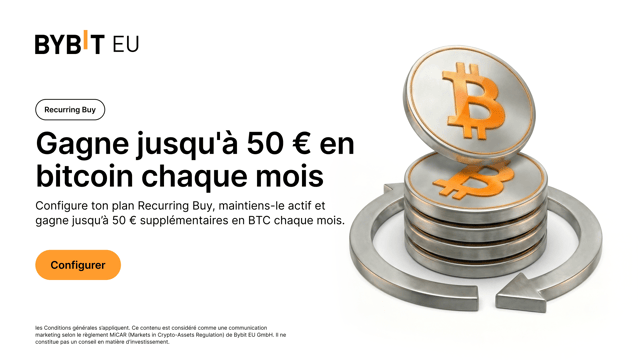 Recurring Buy : gagne jusqu'à 50 € supplémentaires en BTC par mois