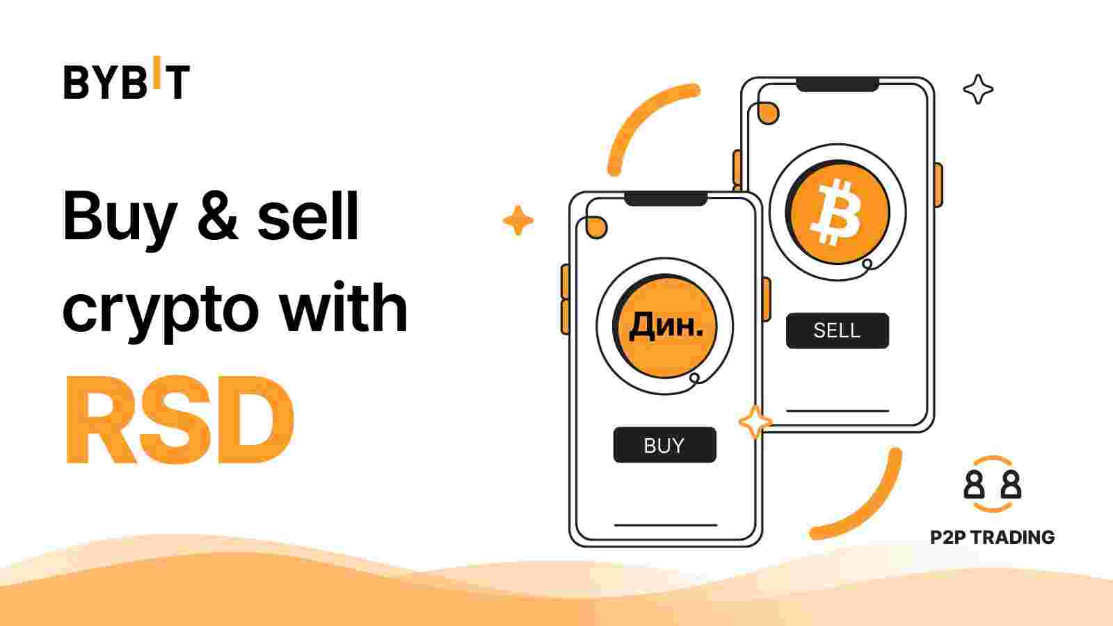 Bybit Announcement | P2P Trading on Bybit: Now Supporting RSD