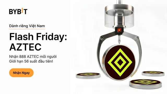 🇻🇳 Flash Friday: Airdrop 888 AZTEC cho người mới — Số lượng có hạn!
