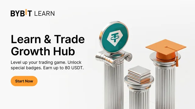Bybit launches the Learn & Trade Growth Hub: Complete "Learn Challenges" to earn up to 80 USDT!