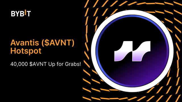 Bybit HotSpot Avantis ($AVNT): 20,000 ($AVNT) Up For Grabs!