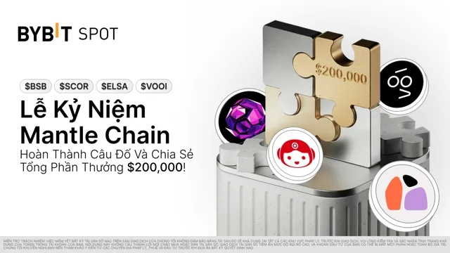 Tham Gia Săn Puzzle Chào Mừng Mantle Chain và chia sẻ phần thưởng trị giá $200.000
