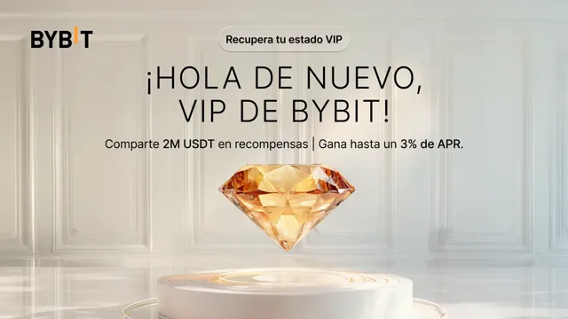 ¡Te damos la bienvenida de nuevo, VIP! Consigue un fondo de recompensas por fidelidad de 2,000,000 USDT, hasta un 3% de APR y mucho más.