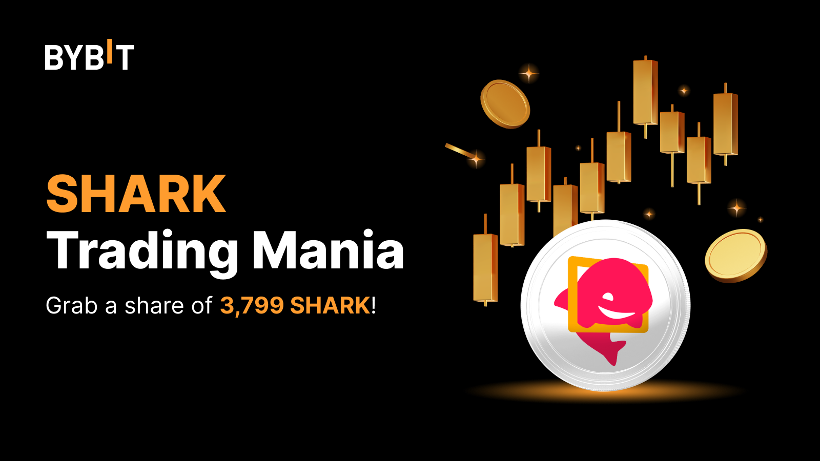 Bybit Announcement SHARK Trading Mania Grab a Share of 3,799 SHARK!