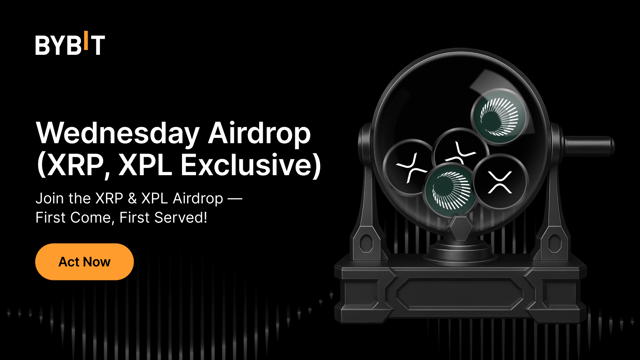 Wednesday Airdrop: Join the XRP & XPL Airdrop — First Come, First Served!
