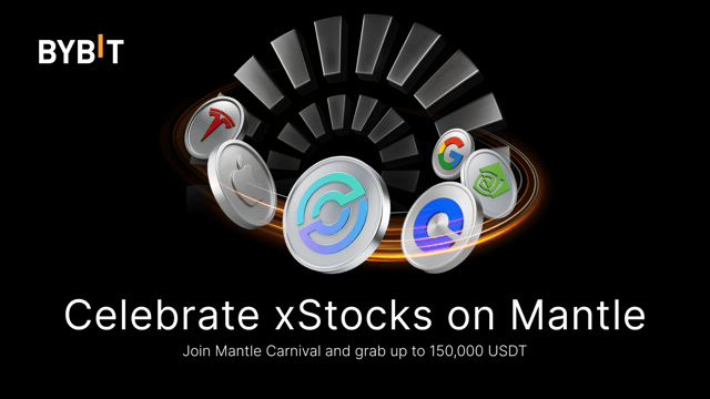 xStocks now available on Mantle — Earn up to 150,000 USDT