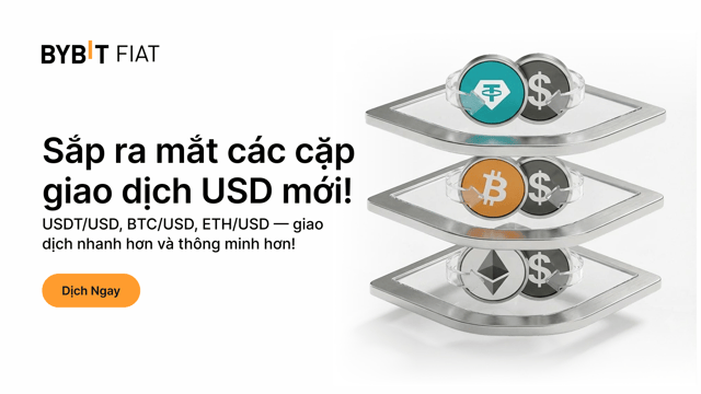 Tin Vui: Bybit Sắp Ra Mắt Các Cặp Giao Dịch USD Mới!