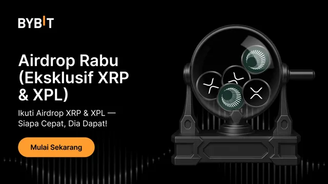Airdrop Rabu: Ikuti Airdrop XRP & XPL — Siapa Cepat, Dia Dapat!